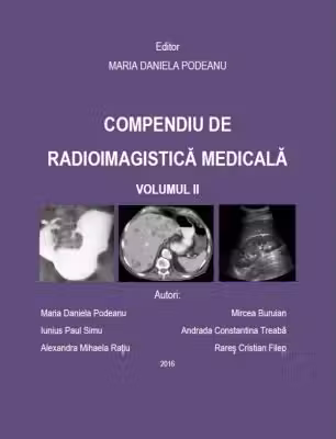 Compendiu de radioimagistica medicala volumul 2