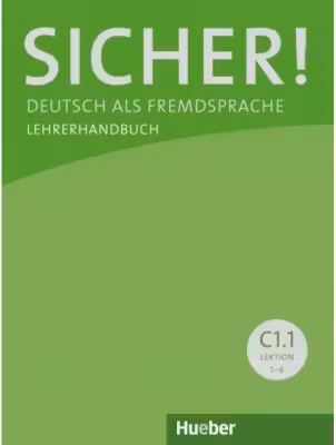 Sicher! C1. 1 Lehrerhandbuch
