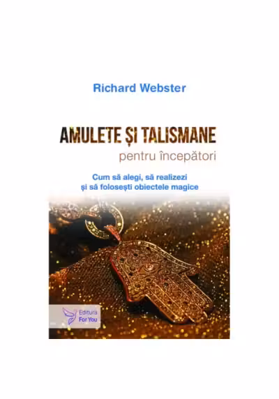 Amulete si talismane pentru incepator