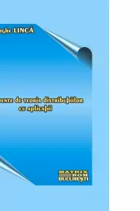 Elemente de teoria distributiilor cu aplicatii