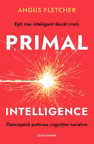 Primal Intelligence
