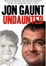 Undaunted. The True Story Behind the Popular Shock-Jock