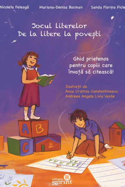 Jocul literelor. De la litere Ia povesti