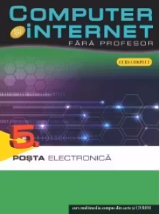 Computer si internet v.5 +CD Posta electronica