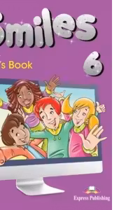 Curs limba engleza Smiles 6 Manual - Jenny Dooley, Virginia Evans