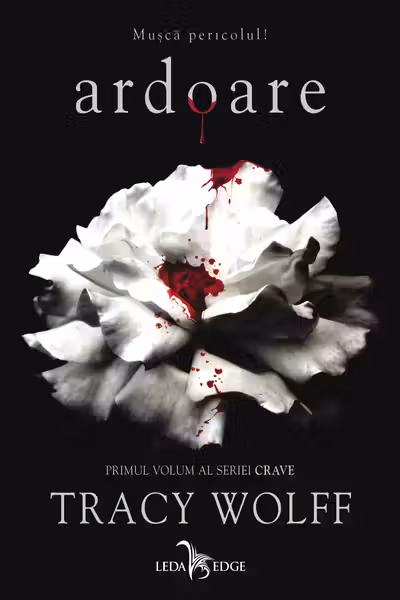 Ardoare (primul volum al seriei Crave)