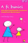A fi bunici