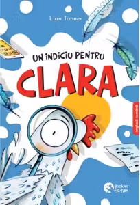 Un indiciu pentru Clara. Editie bilingva romana-engleza