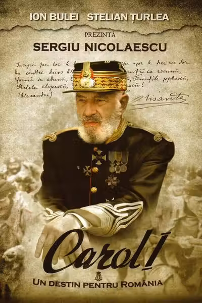 Carol I - Un destin pentru Romania