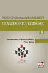 Minidicționar de management 8: Managementul economic