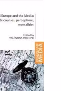 Social Europe and the Media: discourses, perceptions, mentalities
