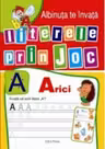 Albinuta te invata literele prin joc