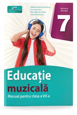 Educatie muzicala. Manual pentru clasa a 7-a