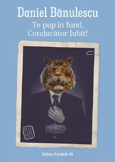 Te pup în fund, conducător iubit!