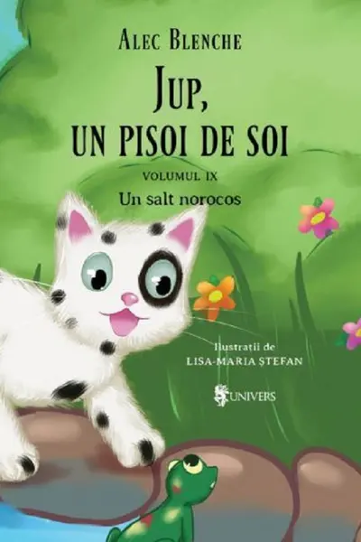 Jup, un pisoi de soi. Vol.9: Un salt norocos