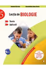 Lectia de Biologie. Teorie. Aplicatii (clasa a V-a)