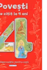 Povesti de citit la 4 ani, repovestite pentru copii