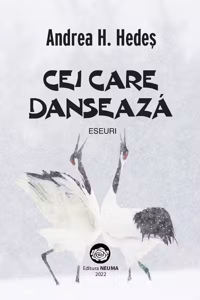 Cei care dansează. Eseuri
