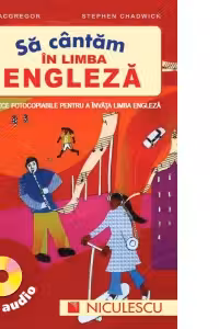Să cântăm în limba engleză + CD audio