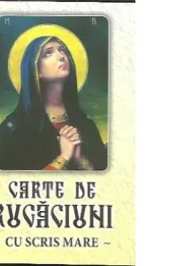 Carte de rugăciuni cu scris mare