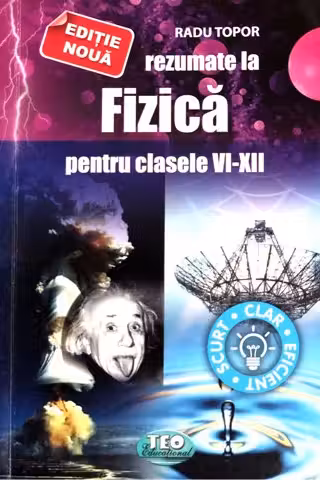 Rezumate la Fizica pentru clasele 6-12