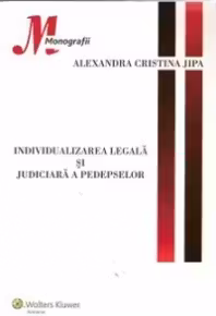 Individualizarea legala si judiciara a pedepselor