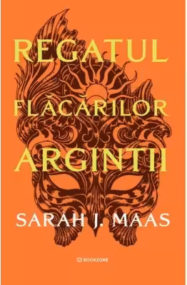 Regatul flăcărilor argintii (ACOTAR vol. 5)