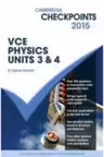 Cambridge Checkpoints VCE Physics Units 3 and 4 2015