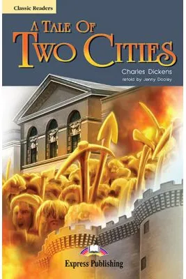 A Tale of Two Cities. Retold