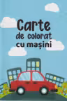 Carte de colorat cu masini