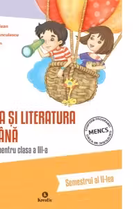 Auxiliar pentru clasa a 3-a Limba si literatura romana, semestrul al 2-lea
