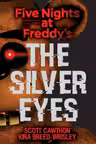 Five Nights at Freddy's: The Silver Eyes