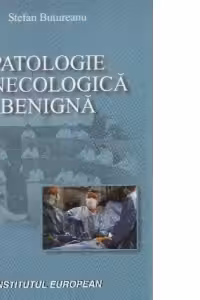 Patologie ginecologica benigna