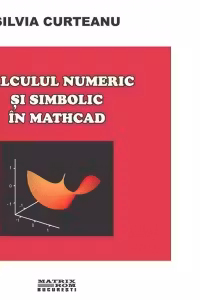 Calcul numeric si simbolic in Matchad (CD)