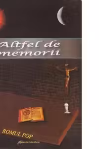 Altfel de memorii