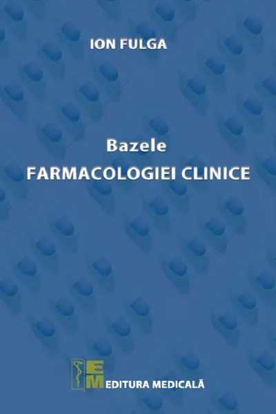 Bazele farmacologiei clinice