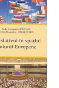Legislativul in spatiul Uniunii Europene