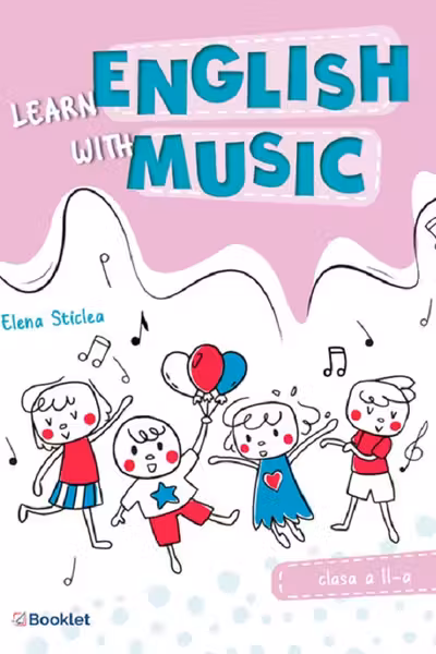 Learn english with music - Clasa a 2-a