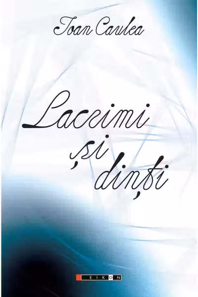 Lacrimi și dinți