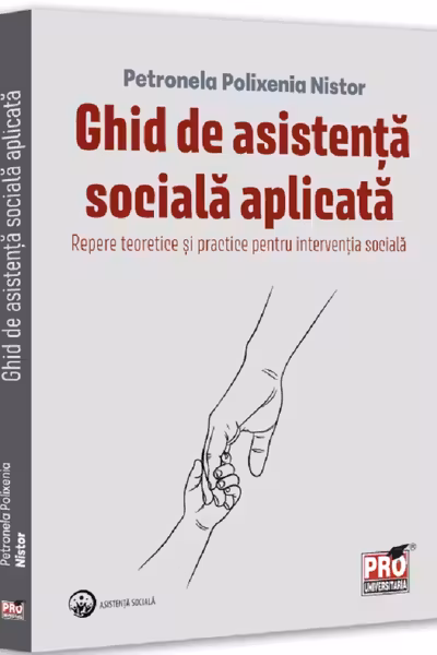 Ghid de asistenta sociala aplicata