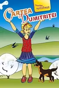 Cartea Dumitritei. Matcovschi D.