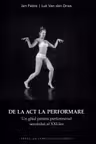 De la act la performare
