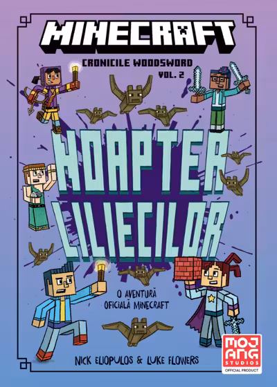 Minecraft. Cronicile Woodsword - Noaptea liliecillor