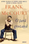 O tara grozava