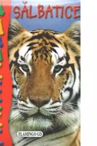 Recunoasteti animalele salbatice (album cu ilustratii - tigru)