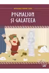 MITOLOGIA. Pygmalion si Galateea