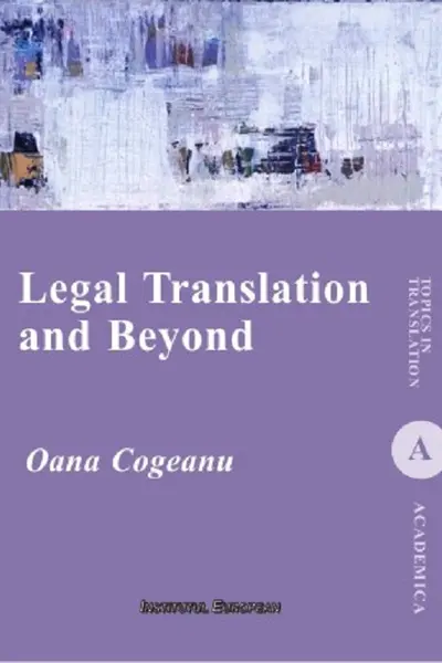 Legal Translation and Beyond