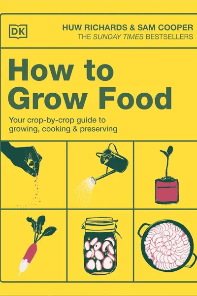 How to Grow Food