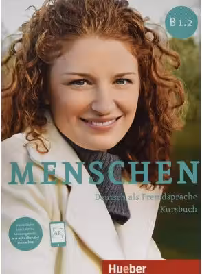 Menschen sechsbandige Ausgabe. Kursbuch B1. 2 mit online Audio - Julia Braun-Podeschwa, Charlotte Habersack, Angela Pude