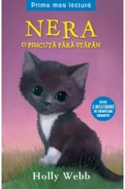 Prima mea lectura. Nera, o pisicuta fara stapan